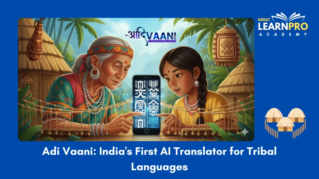 Adi Vaani: India's First AI Translator for Tribal Languages