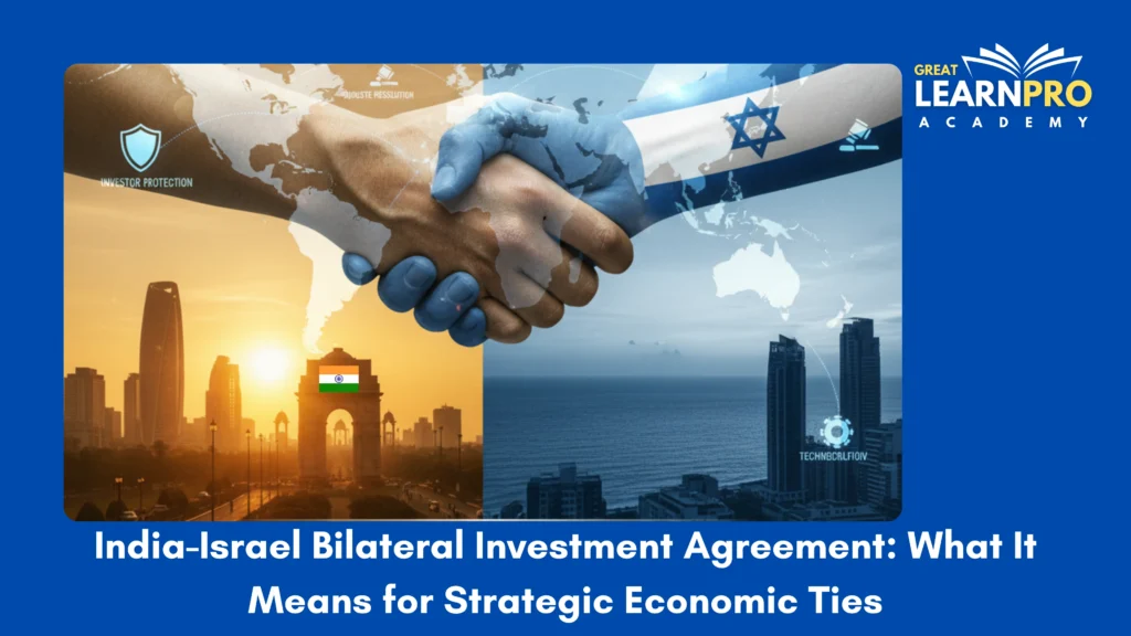 India-Israel Bilateral Investment Agreement