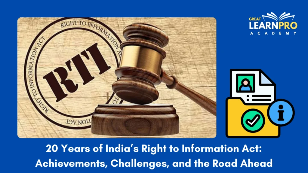 20 Years of India’s Right to Information Act: Achievements, Challenges, and the Road Ahead